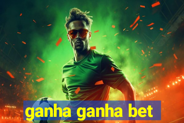 ganha ganha bet